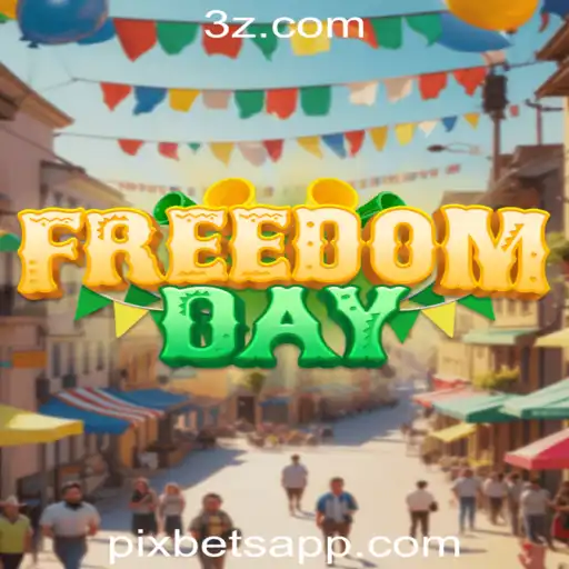FreedomDay: A Revolução do Entretenimento Interativo com Pixbet