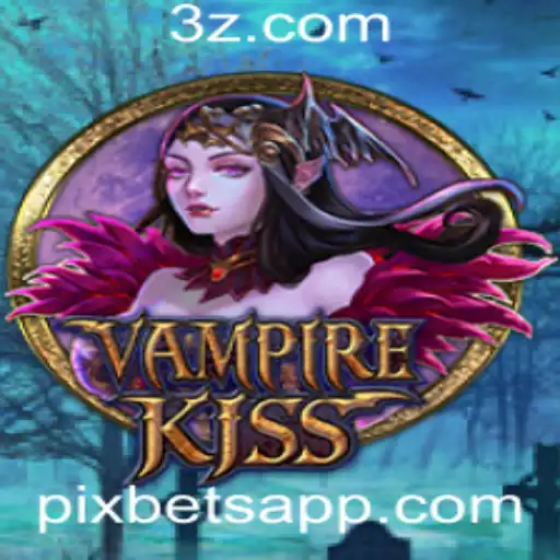 Descubra VampireKiss: Um Jogo Emocionante com a Chave Pixbet