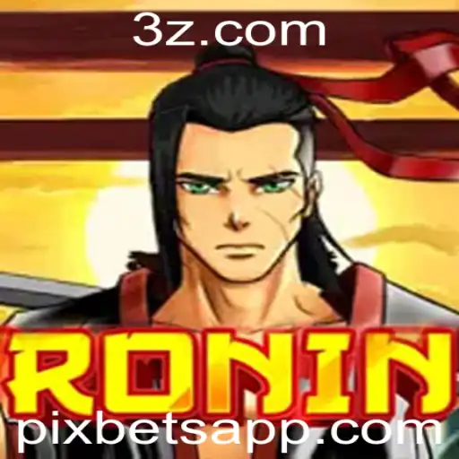 pixbet - Descubra o Fascinante Mundo de Ronin: O Jogo de Estratégia e Aventura